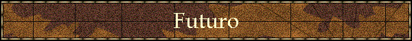 Futuro
